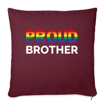 Proud Brother - Sofakissenbezug 45 x 45 cm - Burgunderrot - Vorne