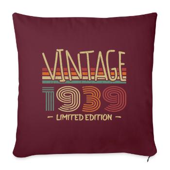 Jahrgang 1939 Retro 1939 Geburtstagsgeschenk - Sofakissenbezug 45 x 45 cm - Burgunderrot - Vorne