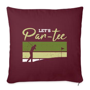 Let's Par-tee Golf Pun - Sofakissenbezug 45 x 45 cm - Burgunderrot - Vorne