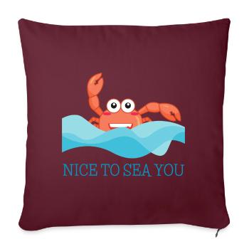 Le crabe crabe dans la mer accueille avec « Ravi de vous voir! » - Housse de coussin décorative 45 x 45 cm - bordeaux - Devant