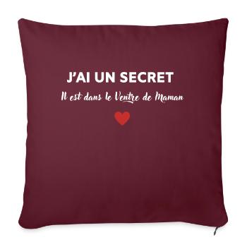 J'ai un secret, il est dans le ventre de maman - Housse de coussin décorative 45 x 45 cm - bordeaux - Devant