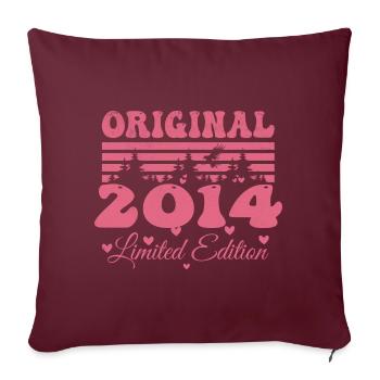 Geschenk zum 10-jährigen Jubiläum 2014 Damen | Jahrgang 2014 - Sofakissenbezug 45 x 45 cm - Burgunderrot - Vorne
