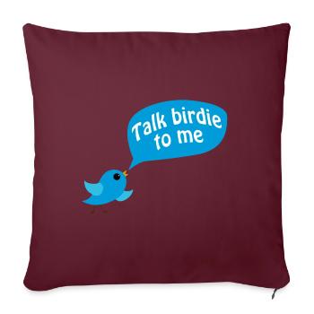 Cadeau animal de compagnie moineau perroquet humour oiseau - Housse de coussin décorative 45 x 45 cm - bordeaux - Devant