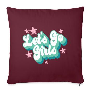 Let's Go Girls Hen Night Braut Junggesellenabschied - Sofakissenbezug 45 x 45 cm - Burgunderrot - Vorne