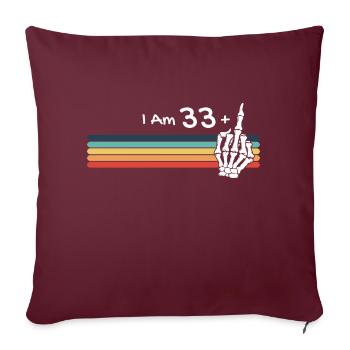 Je n'ai pas 34 ans, j'ai 33 ans et le doigt d'honneur rétro - Housse de coussin décorative 45 x 45 cm - bordeaux - Devant