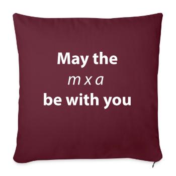 May the Force Be With You - Nerd Shirt - Sofa pillowcase 17,3'' x 17,3'' (45 x 45 cm) - burgundy - Front