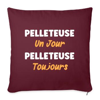 pelleteuse un jour pelleteuse toujours - Housse de coussin décorative 45 x 45 cm - bordeaux - Devant