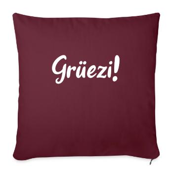 Grüezi - Schweiz - Switzerland - Swiss - Suisse - Sofa pillowcase 17,3'' x 17,3'' (45 x 45 cm) - burgundy - Front