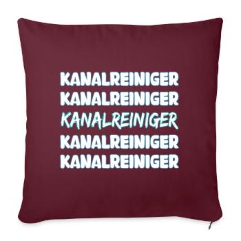 Beruf Kanalreiniger - Sofakissenbezug 45 x 45 cm - Burgunderrot - Vorne
