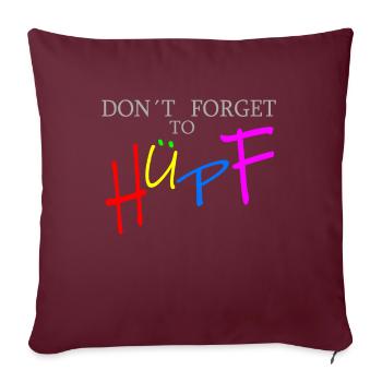 Don’t forget to saut pour fond sombre - Housse de coussin décorative 45 x 45 cm - bordeaux - Devant