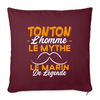 Tonton Le Marin De Légende Cadeau Bateau Humour - Housse de coussin décorative 45 x 45 cm - bordeaux - Devant