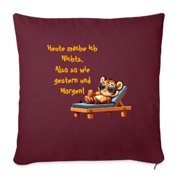 Aujourd’hui, je ne fais rien Tiger - Housse de coussin décorative 45 x 45 cm - bordeaux - Devant