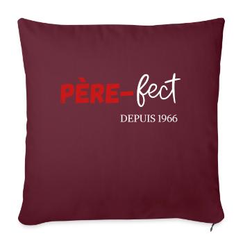 Père fect Depuis 1966 - Housse de coussin décorative 45 x 45 cm - bordeaux - Devant