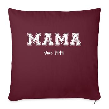 Mama 1999 - Sofakissenbezug 45 x 45 cm - Burgunderrot - Vorne