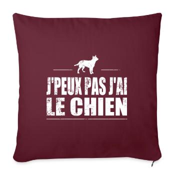 J'peux pas j'ai le chien - Housse de coussin décorative 45 x 45 cm - bordeaux - Devant