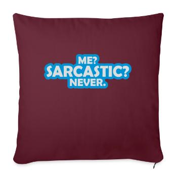 moi sarcastique ne cite jamais - Housse de coussin décorative 45 x 45 cm - bordeaux - Devant