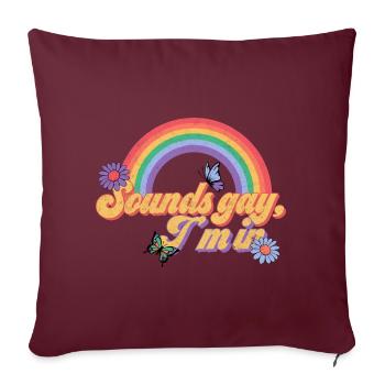 Schwul Lesbisch Regenbogen T-Shirt Geschenkidee - Sofakissenbezug 45 x 45 cm - Burgunderrot - Vorne