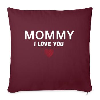 Maman je t’aime - Housse de coussin décorative 45 x 45 cm - bordeaux - Devant