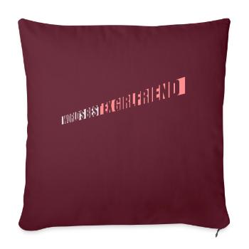 La meilleure ex petite amie du monde - Housse de coussin décorative 45 x 45 cm - bordeaux - Devant