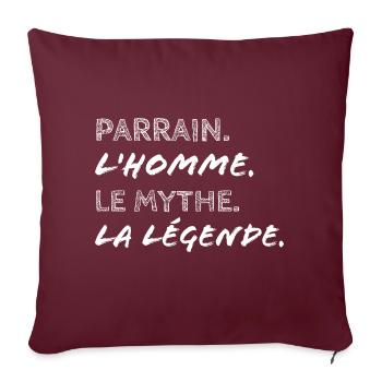 Parrain l'homme le mythe la légende. Parrain cool - Housse de coussin décorative 45 x 45 cm - bordeaux - Devant