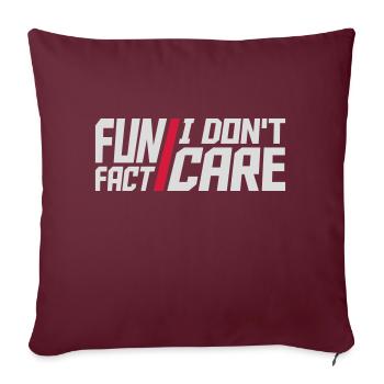 Je me fiche des faits - Housse de coussin décorative 45 x 45 cm - bordeaux - Devant