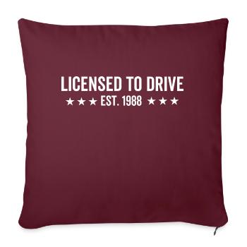 Licensed to Drive Est. 1988 - Sofa pillowcase 17,3'' x 17,3'' (45 x 45 cm) - burgundy - Front