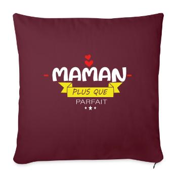 Maman Plus Que Parfaite - Housse de coussin décorative 45 x 45 cm - bordeaux - Devant