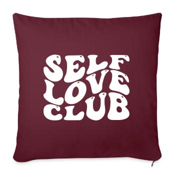Self Love Club Self Love Inspirational Quote - Sofakissenbezug 45 x 45 cm - Burgunderrot - Vorne