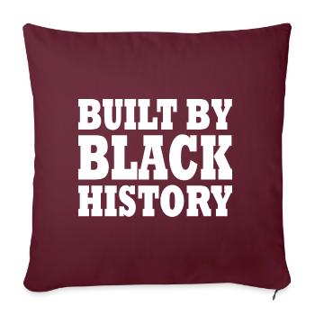 Built by black history - Sofakissenbezug 45 x 45 cm - Burgunderrot - Vorne