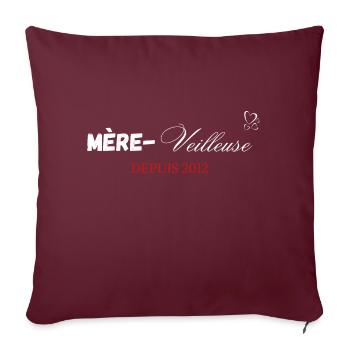 Mère veilleuse depuis 2012 - Housse de coussin décorative 45 x 45 cm - bordeaux - Devant