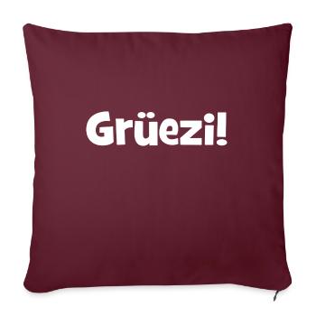 Grüezi - Schweiz - Switzerland - Swiss - Suisse - Sofa pillowcase 17,3'' x 17,3'' (45 x 45 cm) - burgundy - Front