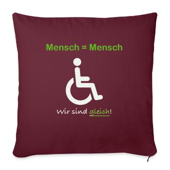Wir sind gleich! Mensch ist mensch - Sofakissenbezug 45 x 45 cm - Burgunderrot - Vorne