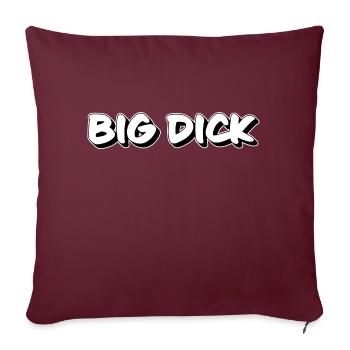 Grosse bite drôle tekt - Housse de coussin décorative 45 x 45 cm - bordeaux - Devant