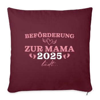 Werdende Mama 2025 Beförderung zur Mutter - Sofakissenbezug 45 x 45 cm - Burgunderrot - Vorne
