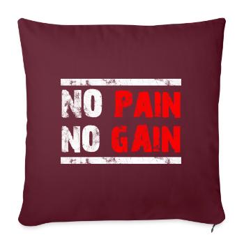 No Pain No Gain - Proverbes cool - Housse de coussin décorative 45 x 45 cm - bordeaux - Devant