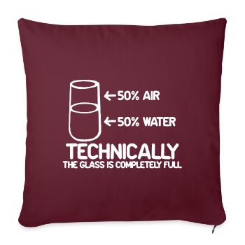 Techniquement, le verre est toujours plein - Housse de coussin décorative 45 x 45 cm - bordeaux - Devant