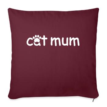 Cat Mum - Katzenliebhaber Katze - Sofakissenbezug 45 x 45 cm - Burgunderrot - Vorne