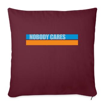 Personne ne s’en soucie de travailler plus dur - Housse de coussin décorative 45 x 45 cm - bordeaux - Devant