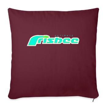 Frisbee Turquoise Ultime - Housse de coussin décorative 45 x 45 cm - bordeaux - Devant