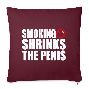 Smoking shrinks the penis - Sofakissenbezug 45 x 45 cm - Burgunderrot - Vorne