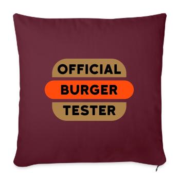 Testeur officiel de burger (burger avec garniture) - Housse de coussin décorative 45 x 45 cm - bordeaux - Devant