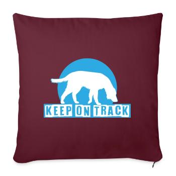 Gardez le cap, le nez toujours au sol - Housse de coussin décorative 45 x 45 cm - bordeaux - Devant