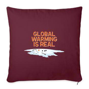 LE RÉCHAUFFEMENT CLIMATIQUE EST RÉEL - Housse de coussin décorative 45 x 45 cm - bordeaux - Devant