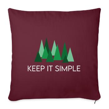 Keep it Simple Wald Camping Spruch - Sofakissenbezug 45 x 45 cm - Burgunderrot - Vorne