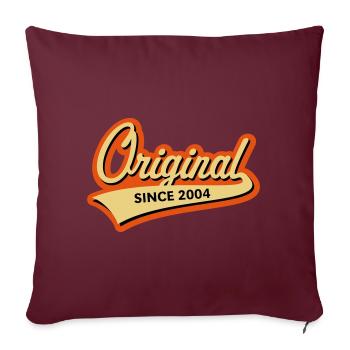 Original depuis 2004 (année de naissance, anniversaire / 3C) - Housse de coussin décorative 45 x 45 cm - bordeaux - Devant