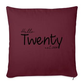Célébrez le 20e anniversaire - Hello Twenty est 2004 - Housse de coussin décorative 45 x 45 cm - bordeaux - Devant
