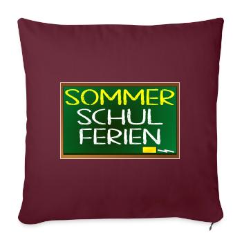 SOMMERSCHULFERIEN SCHULE - SOMMER - Sofakissenbezug 45 x 45 cm - Burgunderrot - Vorne