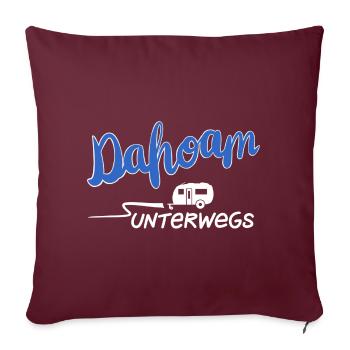 Unterwegs dahoam Wohnwagen - Sofakissenbezug 45 x 45 cm - Burgunderrot - Vorne