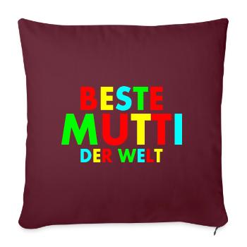 Beste mutti der welt - Sofakissenbezug 45 x 45 cm - Burgunderrot - Vorne