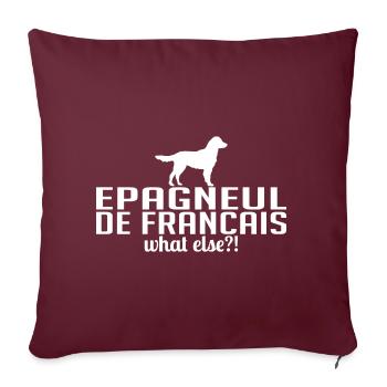 EPAGNEUL FRANCAIS quoi d’autre Chiens Disant Wilsigns - Housse de coussin décorative 45 x 45 cm - bordeaux - Devant